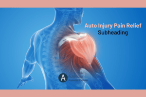 Auto Injury Pain Relief