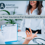 Insurance For Acupuncture Services Insurance For Acupuncture Services