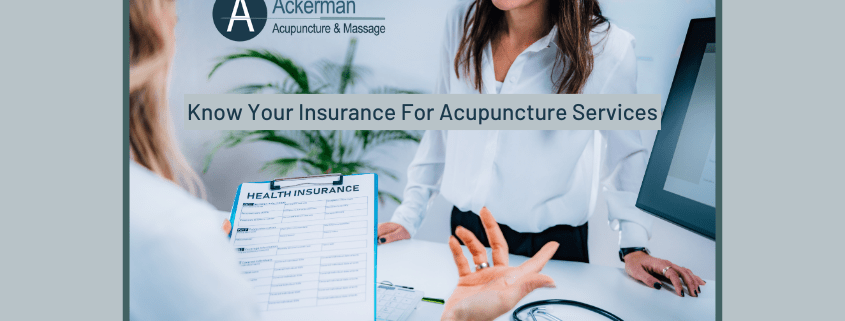 Insurance For Acupuncture Services