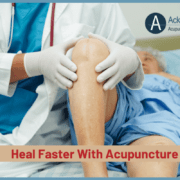 Heal Faster with Acupuncture