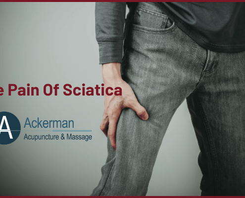 The Pain Of Sciatica - Ackerman Acupuncture